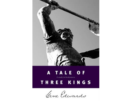 Livro a tale of three kings de gene edwards (inglês)