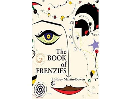 Livro The Book of Frenzies de Lindsey MartinBowen (Inglês)