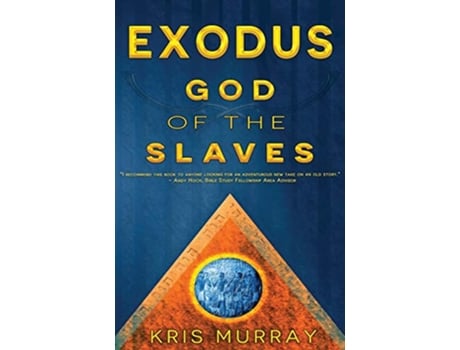 Livro Exodus God of the Slaves de Murray Kris (Inglês)