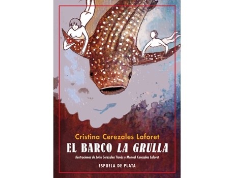 Livro El Barco La Grulla de Cristina Cerezales Laforet (Espanhol)