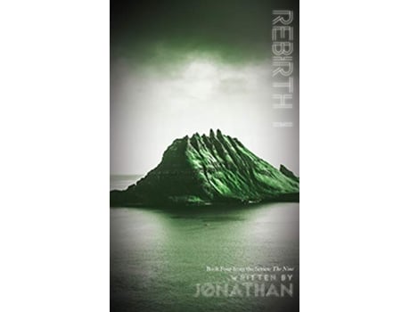 Livro Rebirth I The Nine Series Book 4 4 de Jonathan (Inglês - Capa Dura)