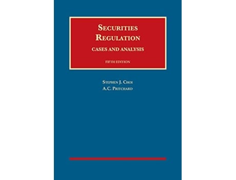 Livro Securities Regulation de Stephen Choi e Ac Pritchard (Inglês - Capa Dura)