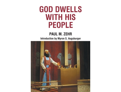 Livro god dwells with his people de zehr paul m. zehr (inglês)