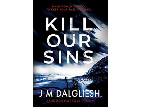 Livro Kill Our Sins Hidden Norfolk de J M Dalgliesh (Inglês)