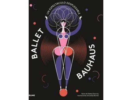 Livro Ballet Bauhaus de Lesley Barnes (Espanhol)