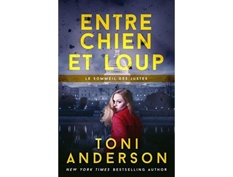 Livro Entre chien et loup Le sommeil des justes French Edition de Toni Anderson e Valentin Translation (Francês)