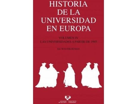 Livro Historia de la universidad en Europa IV : las universidades a partir de 1945 (Espanhol)