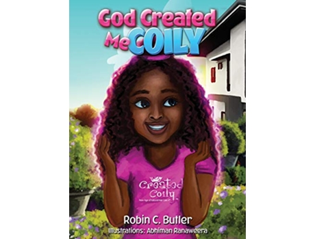 Livro God Created Me Coily de Robin Butler (Inglês)