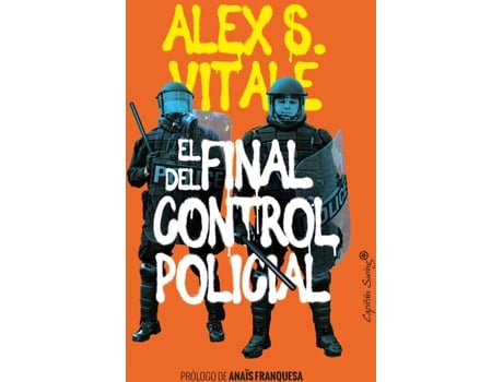 Livro El Final Del Control Policial de Vitale Alex (Espanhol)