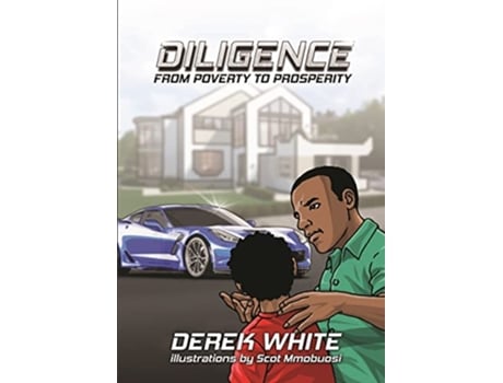 Livro Diligence From Poverty to Prosperity de Derek White (Inglês)