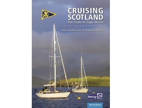 Livro CCC Cruising Scotland de Mike Balmforth e Edward Mason (Inglês - Capa Dura)