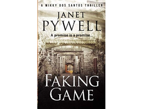 Livro Faking Game A Mikky dos Santos Thriller de Janet Pywell (Inglês)