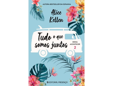 Livro Tudo o que Somos Juntos de Alice Kellen (Português)