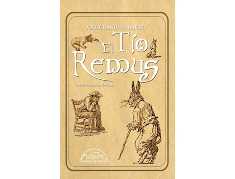 Livro El Tío Remus de Joel Chandler Harris (Espanhol)