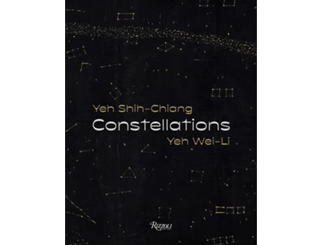 Livro Constellations Yeh ShihChiang, Yeh WeiLi de Tsong-Zung, Chang et al. (Inglês - Capa Dura)