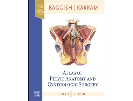 Livro Atlas Of Pelvic Anatomy And Gynecologic Surgery de Michael Baggish (Inglês)