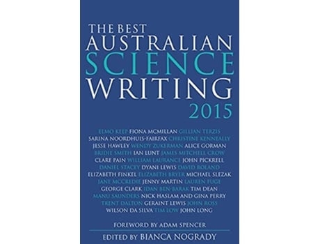 Livro The Best Australian Science Writing 2015 de Bianca Nogrady (Inglês)