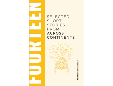 Livro Fourteen Selected Short Stories From Across Continents de Alisha Verma Editors: Manukriti (Inglês)