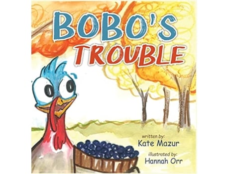 Livro Bobos Trouble de Kate Mazur (Inglês - Capa Dura)