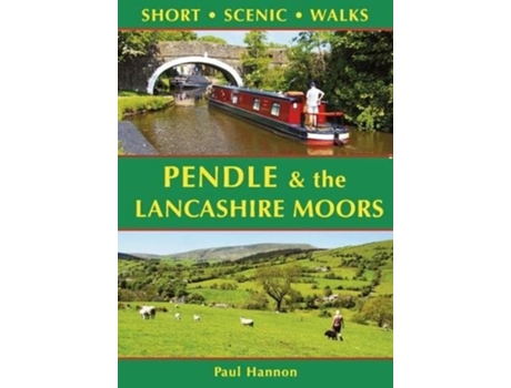 Livro Pendle amp the Lancashire Moors Short Scenic Walks de Paul Hannon (Inglês)