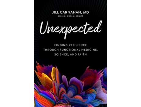 Livro Unexpected de Dr Jill Carnahan Md (Inglês - Capa Dura)