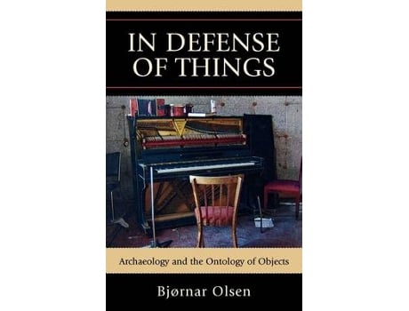 Livro in defense of things de bjornar olsen (inglês)