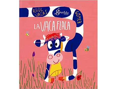 Livro La Vaca Flaca de Raúl Vacas Polo (Espanhol)