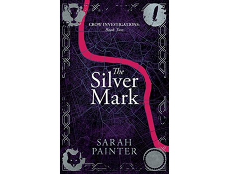 Livro The Silver Mark Crow Investigations de Sarah Painter (Inglês)