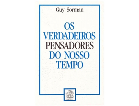 Livro Os Verdadeiros Pensadores Do Nosso Tempo .