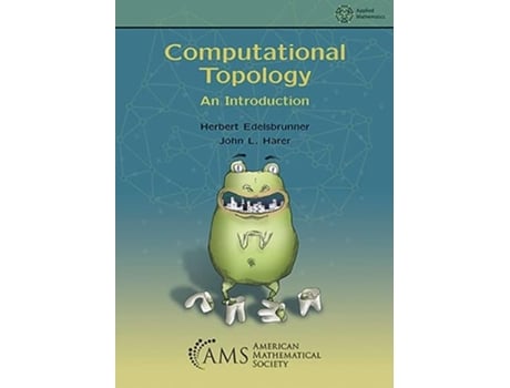 Livro Computational Topology de Herbert Edelsbrunner e John L Harer (Inglês)