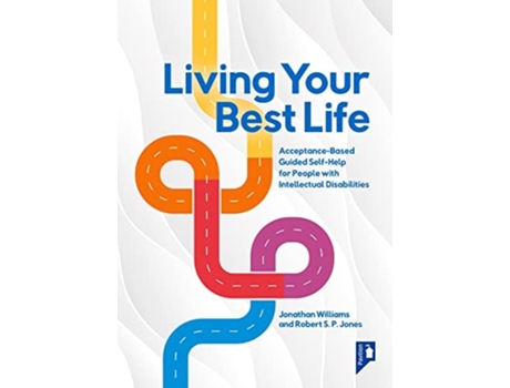 Livro Living Your Best Life de Jonathan Williams e Robert Jones (Inglês)