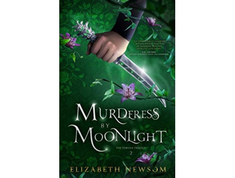 Livro Murderess by Moonlight The Torvan Trilogy Book 2 de Elizabeth Newsom (Inglês)