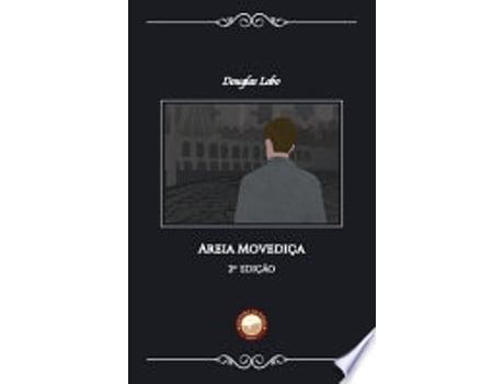 Livro AREIA MOVEDIÇA de LOBO, DOUGLAS (Português do Brasil)