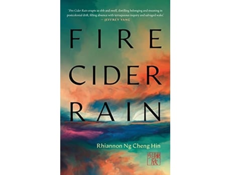 Livro Fire Cider Rain de Rhiannan Ng Cheng Hin (Inglês)