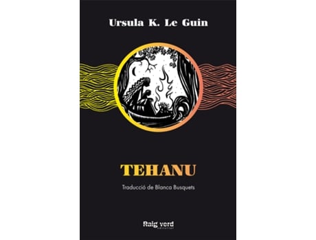 Livro Tehanu de Ursula K. Le Guin (Catalão)