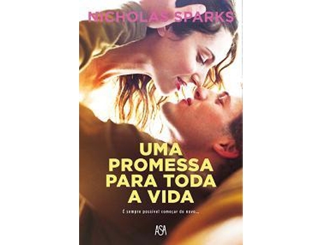 Livro Uma Promessa para Toda a Vida  de Nicholas Sparks