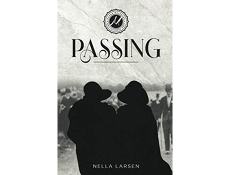 Livro Passing de Nella Larsen (Inglês)