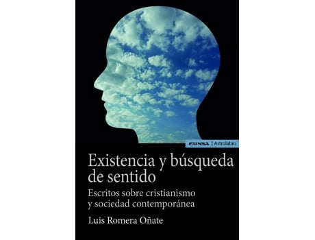 Livro Existencia Y Búsqueda De Sentido de Luis Romera Oñate (Espanhol)