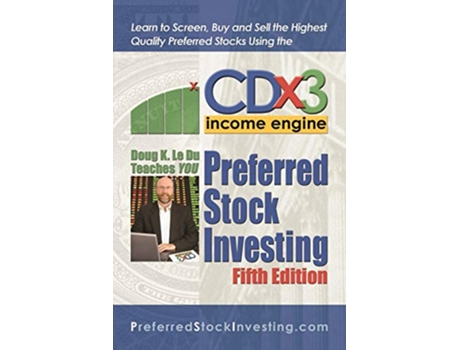 Livro Preferred Stock Investing de Doug K Le Du (Inglês)