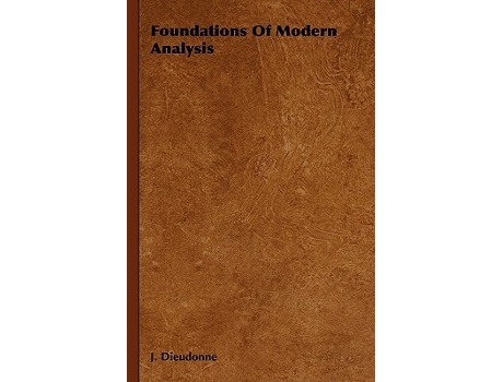 Livro Foundations of Modern Analysis Pure and Applied Mathematics 10 de J Dieudonne (Inglês - Capa Dura)