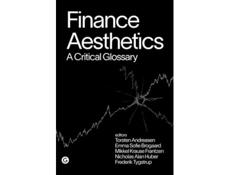 Livro Finance Aesthetics de Torsten Andreasen, Emma Sofie Jespersen et al. (Inglês - Capa Dura)