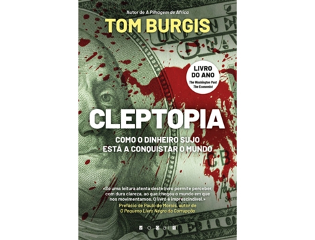 Livro Cleptopia - Como o Dinheiro Sujo Está a Conquistar o Mundo de Tom Burgis (Português)