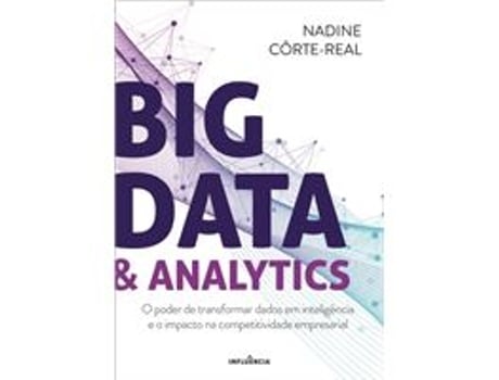 Livro Big Data & Analytics de Nadine Corte-Real (Português)