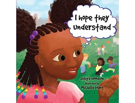 Livro I Hope They Understand de Juleya Woodson (Inglês)