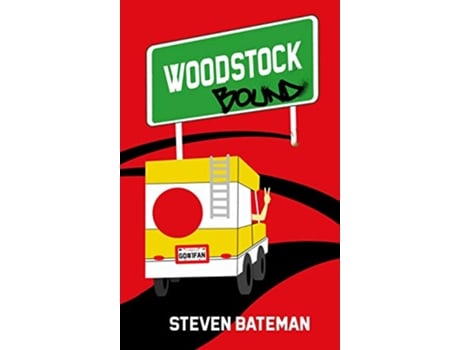 Livro Woodstock Bound de Steven Bateman (Inglês - Capa Dura)