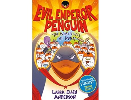 Livro Evil Emperor Penguin The World Will Be Mine de Anderson Laura Ellen (Inglês)