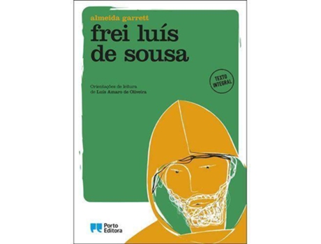 Livro Frei Luís de Sousa - Edição Didática de Luís Amaro de Oliveira e Almeida Garrett