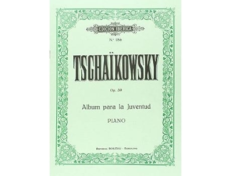 Livro Album Para La Juventud Op.39 de Piotr Ilyich Tchaikovsky (Espanhol)