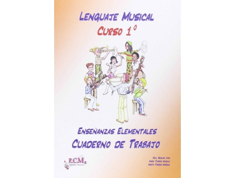 Livro Lenguaje Musical, 1 Enseñanzas Elementales. Cuaderno De Trabajo de Raúl Segura Varo (Espanhol)