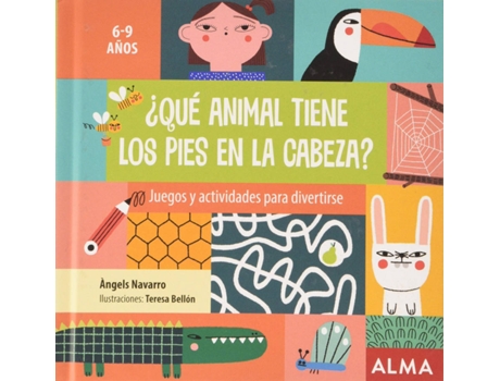 Livro ¿Qué Animal Tiene Los Pies En La Cabeza? de Àngels Navarro (Espanhol)